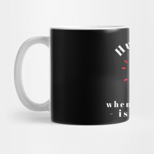 Hug Me When All This Is Over Mug